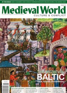 Medieval World magazine cover, featuring Hanseatic ships and fighting in in a Hanseatic port.